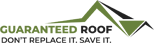 Guaranteed Roof